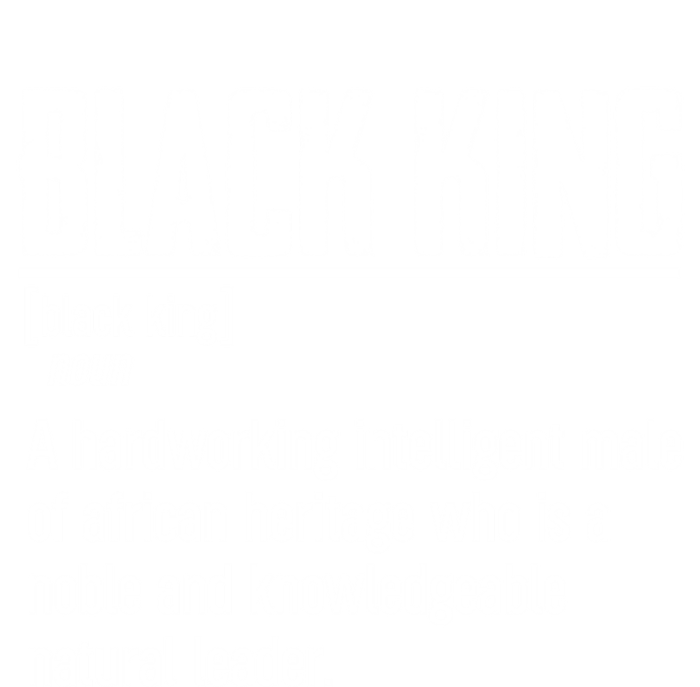 African Pride Black History Month Black King Definition Cute Gift T-Shirt