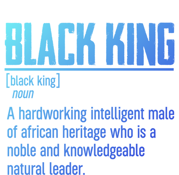 African Pride Black History Month Black King Definition Cute Gift Long Sleeve Shirt