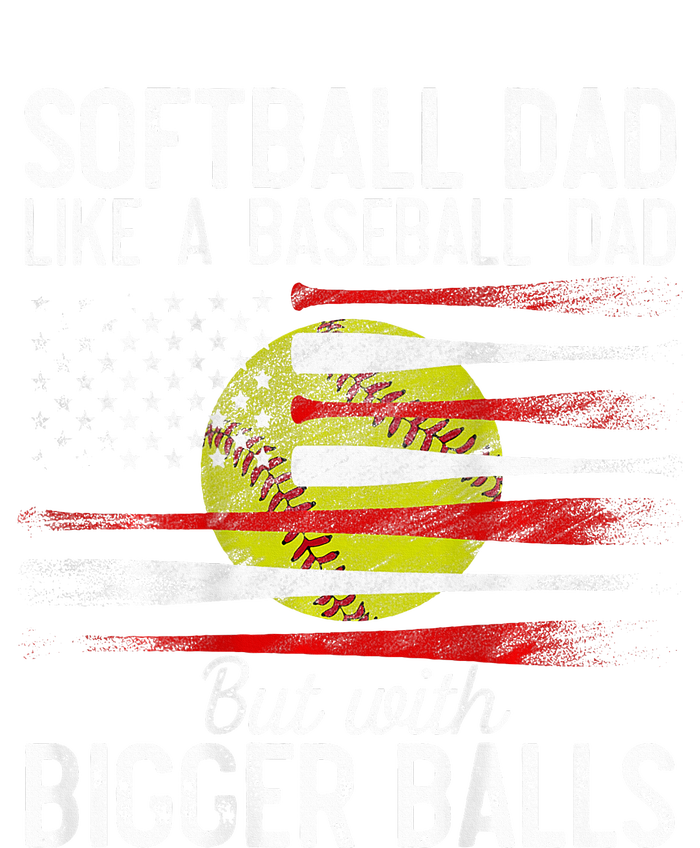 Softball Dad Like A Baseball Dad Definition T-Shirt