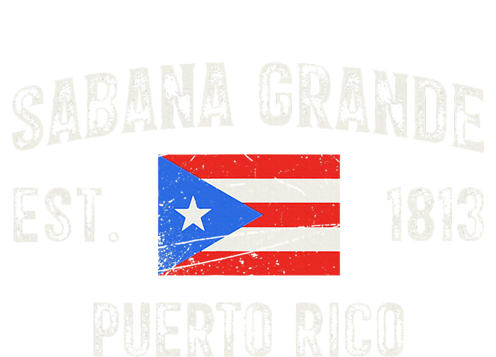 Sabana Grande Puerto Rico Est 1813 Puerto Rico T-Shirt