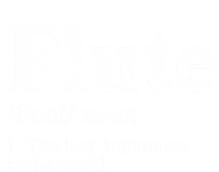 Flute Gift The Best Instrut In The World Long Sleeve Shirt