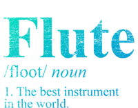 Flute Gift The Best Instrut In The World T-Shirt