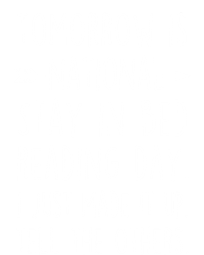 Funny Book Lovers National Staying In Bed Reading Day Gift T-Shirt