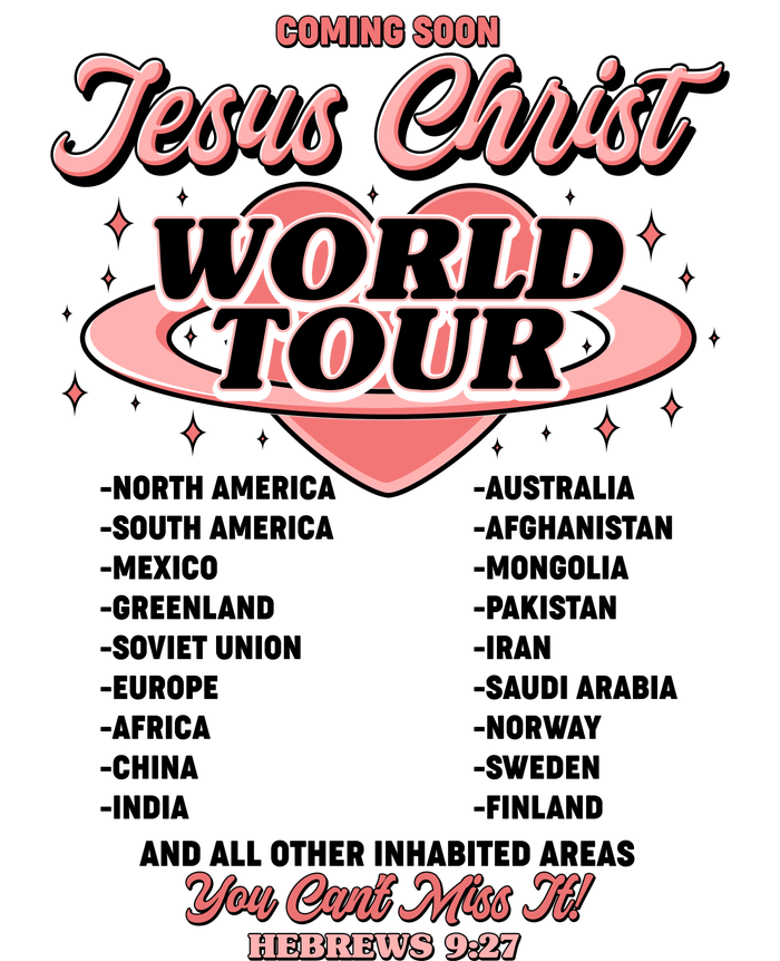 Jesus Christ World Tour Christian Faith T-Shirt