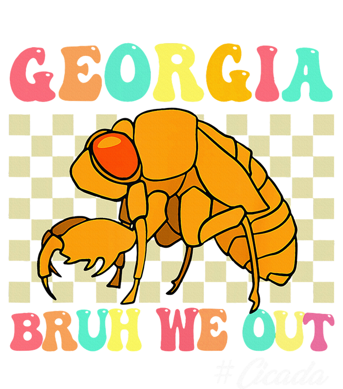 Funny Bruh We Out Cicada Georgia 2024 For Teachers Summer T-Shirt