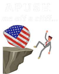 Apush Me Off A Cliff 2024 Ap Exam For Students Funny Trendy T-Shirt