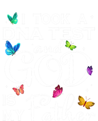 I Took A Dna Test And God Is My Father T-Shirt