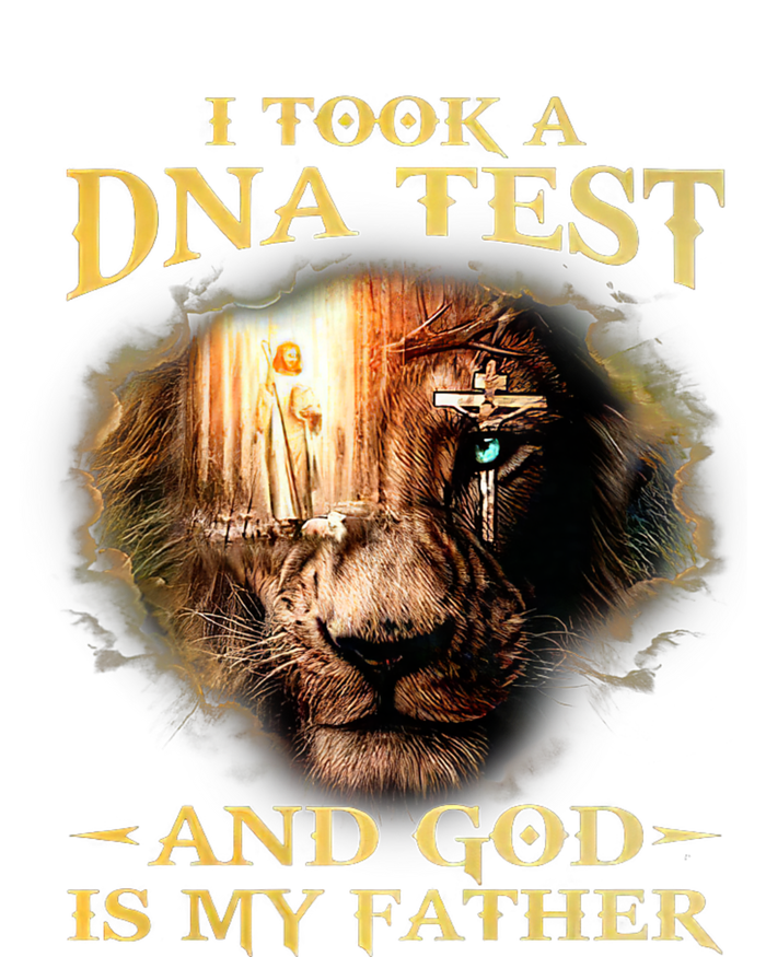 I Took A Dna Test And God Is My Father Lion Jesus Womens Funnel Neck Pullover Hood