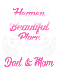 I Know Heaven Is A Beautiful Place They Have My Dad & Mom Women’s Perfect Tri Rocker Tank