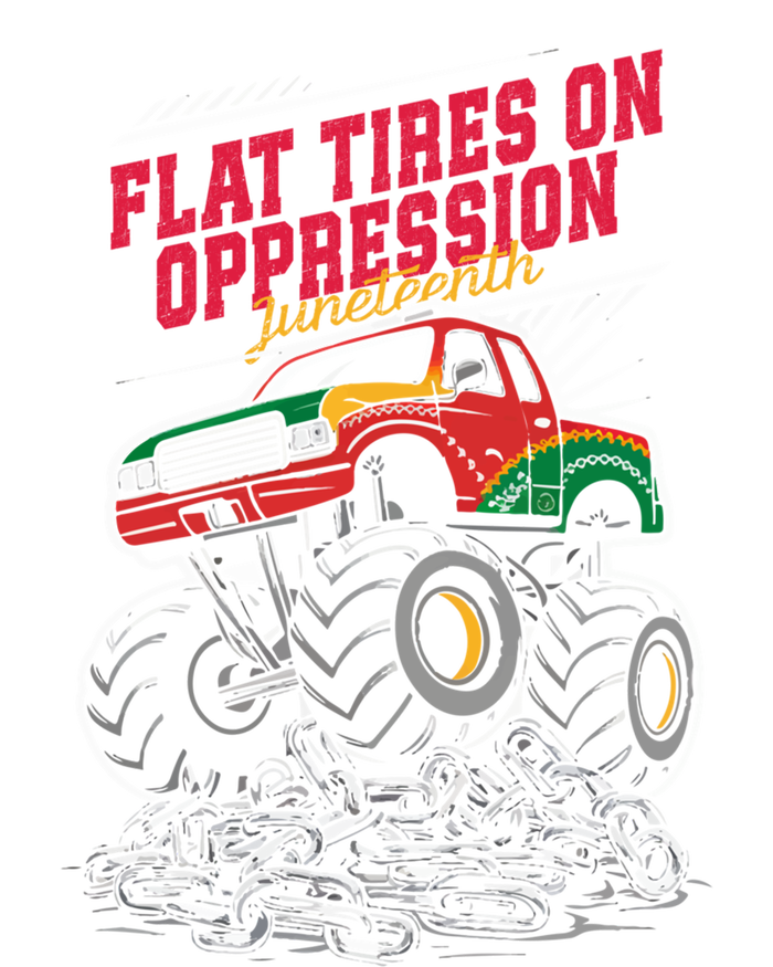 Junenth Flat Tires On Oppression Monster Vehicle Truck Meaningful Gift T-Shirt