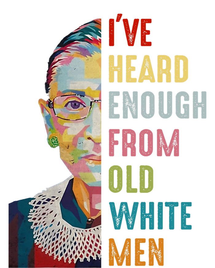 Rbg IVe Heard Enough From Old White Women's Knotted Racerback Tank