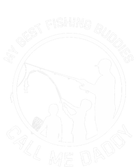 My Best Fishing Buddies Call Me Daddy FatherS Day Tall T-Shirt