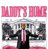 DaddyS Home Trump 2024 Button