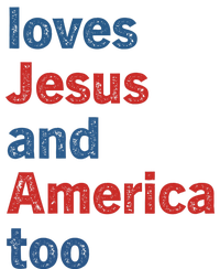 Loves Jesus And America Too Tall Long Sleeve T-Shirt