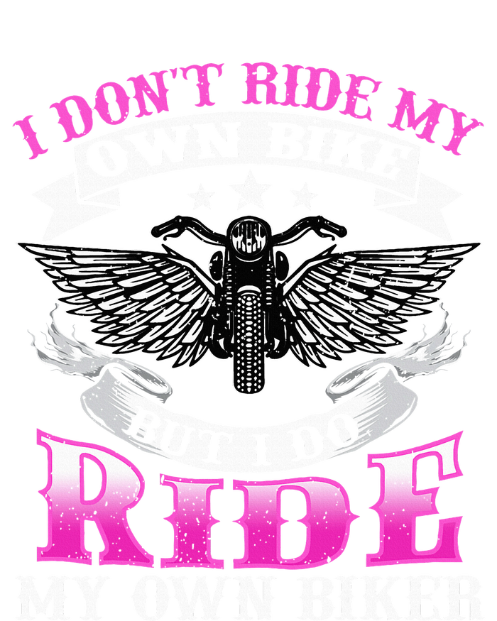 Motorcycle I DonT Ride My Own Bike Girlfriend Wife Biker Mesh Reversible Basketball Jersey Tank