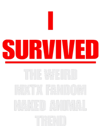 I Survived The Weird Mxtx Fandom Naked Animal Trend Cooling Performance Crew T-Shirt