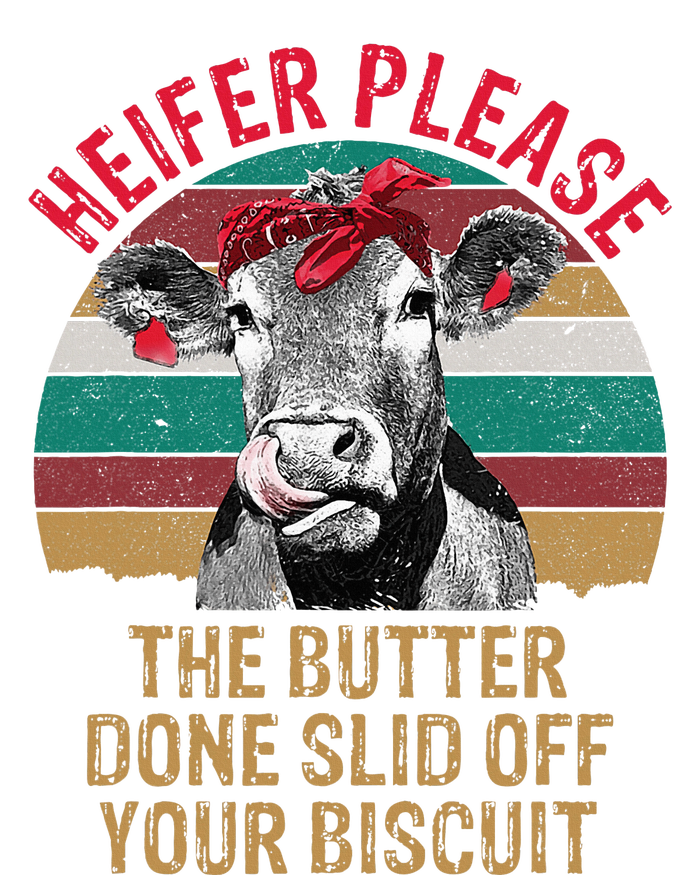 Funny Heifer Please The Butter Done Slid Off Your Biscuit Daily Commute Backpack