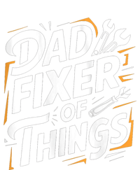 Funny Design For FatherS Day Quote Dad Fixer Of Things T-Shirt