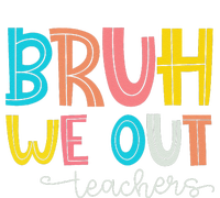 Bruh We Out Teacher End Of School Year Hello Summer Funny V-Neck T-Shirt