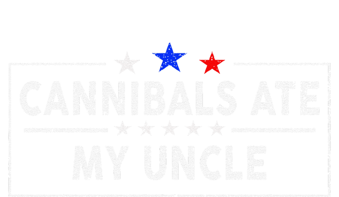 Cannibals Ate My Uncle Joe Biden Saying Funny Trump 2024 Tall T-Shirt