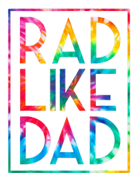 Rad Like Dad Tie Dye Funny Fathers Day Flat Bill Trucker Hat