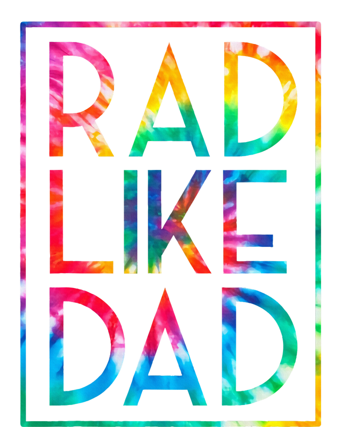 Rad Like Dad Tie Dye Funny Fathers Day Flat Bill Trucker Hat