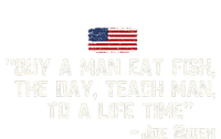 Buy A Man Eat Fish The Day Teach Man Joe Biden Women's T-Shirt