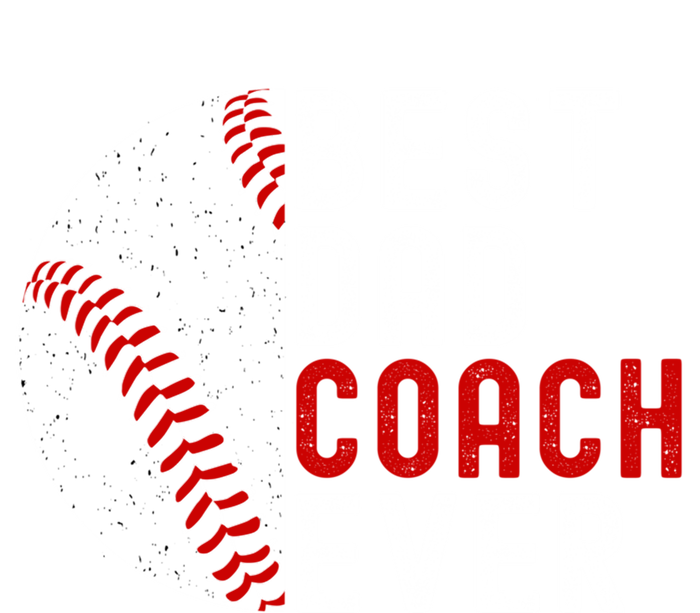 Best Dad Coach Ever Funny Baseball FatherS Day Gift Ladies Long Sleeve Shirt