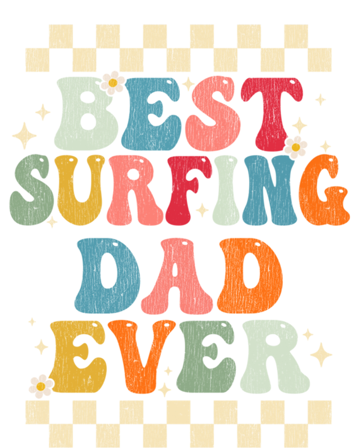 Best Surfing Dad Ever Retro Groovy Gift Surfing Dad Meaningful Gift T-Shirt