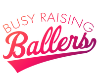 Busy Raising Ballers Baseball Mom And Parent Sports Great Gift T-Shirt