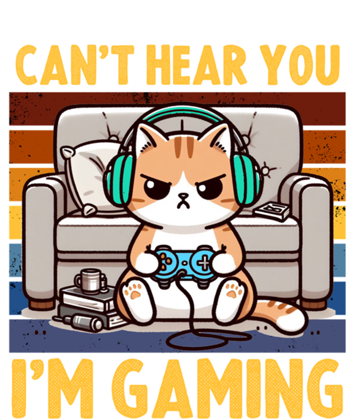 Cat Gamer Video Games Gaming I CanT Hear You IM Gaming Cool Gift Women's T-Shirt