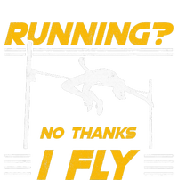 No Thanks I Fly High Jump Track And Field High Jumper Tall Hoodie