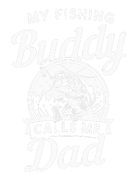 Fathers Day My Fishing Buddies Call Me Dad Wife Daughter T-Shirt