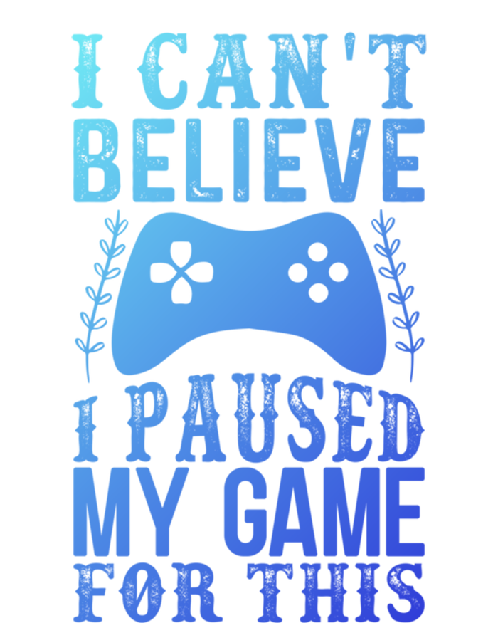 Funny Gamer CanT Believe I Paused My Game For This Gaming Funny Gift Zip Tote Bag