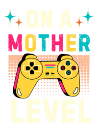 Funny Mothers Day Gamer Mom Gaming On A Mother Level Up Game Gift T-Shirt