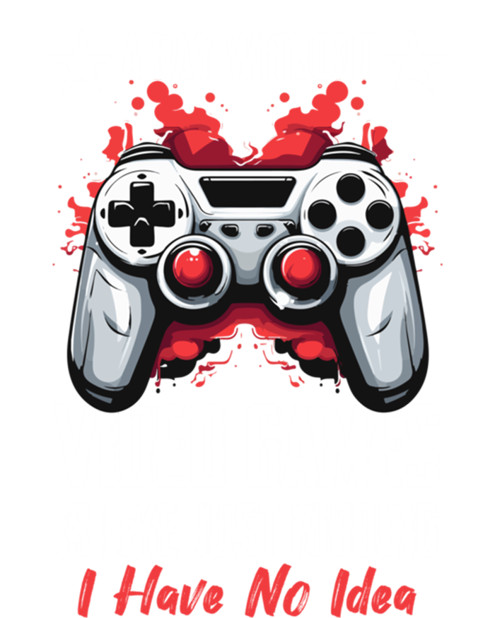 Gamer Gaming A Day Without Video Games Is Like Gift T-Shirt