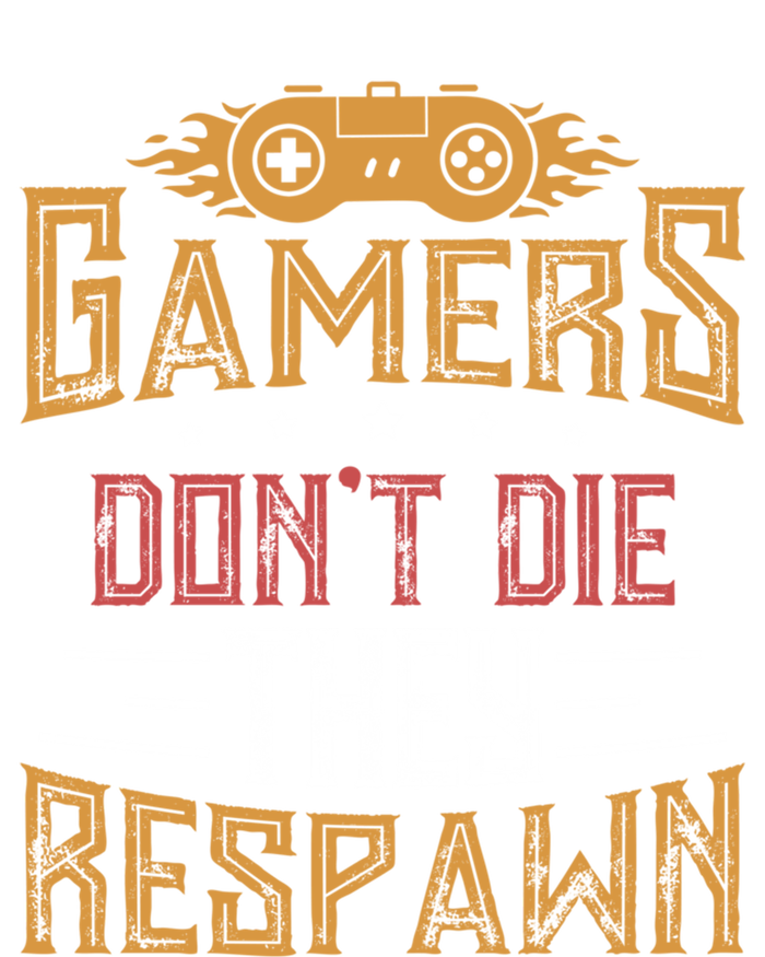 Gamers DonT Die They Respawn Next Level Gear And Accessories Gift Kids Hoodie