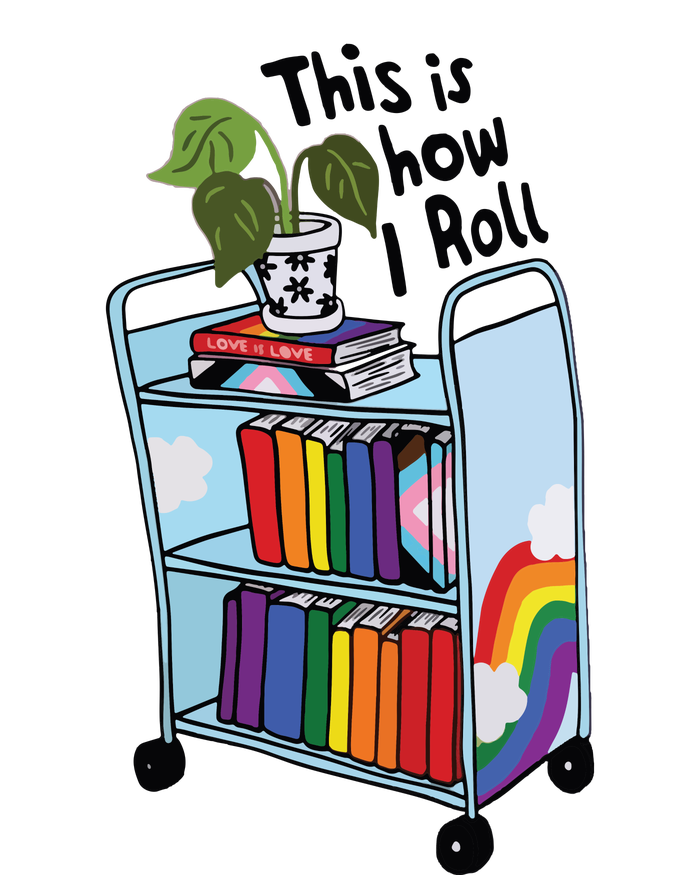 This Is How I Roll Pride Lgbtqia Library T-Shirt