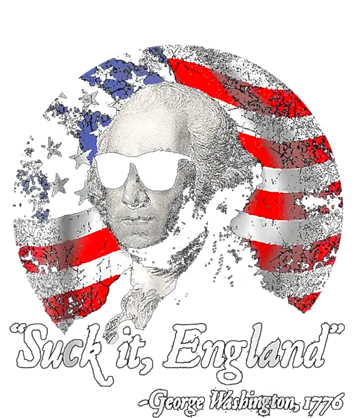 Suck It England 4th Of July George Washington T-Shirt