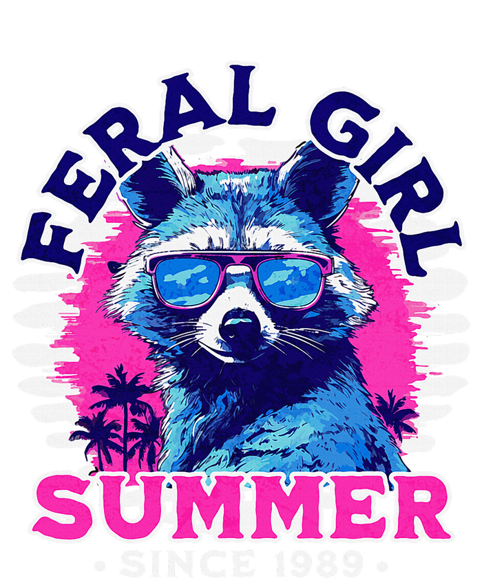 Feral Girl Racoon Summer Beach Sun Vibes Unhinged T-Shirt