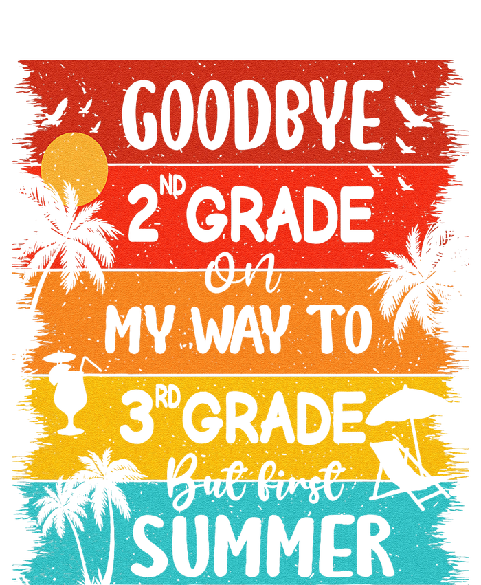 Goodbye 2nd Grade Hello Summer Last Day Of School Graduation T-Shirt