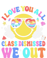 I Love You All Class Dismissed Teachers Last Day Of School Ladies Essential Flowy Tank