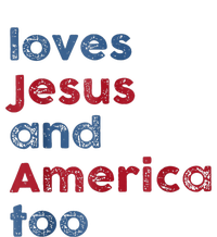 Retro Loves Jesus And America Too God Christian 4th Of July Adult ChromaSoft Performance T-Shirt