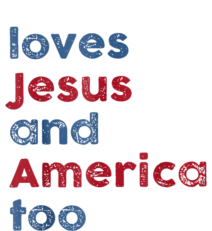 Retro Loves Jesus And America Too God Christian 4th Of July Adult ChromaSoft Performance T-Shirt