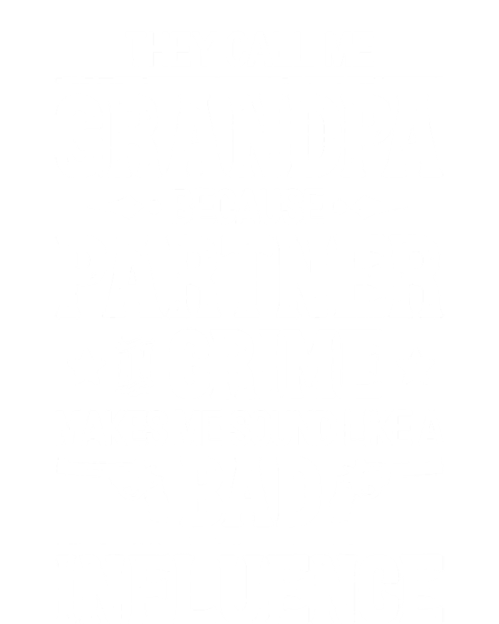 They Call Me Grandpa Partner In Crime T-Shirt