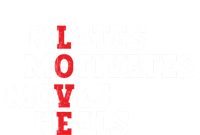 Pilates Motivates Moves Heals Love Exercise Workout Fitness Cool Gift T-Shirt