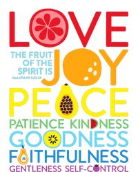 Love Joy The Fruit Of The Spirit Is Galatians T-Shirt