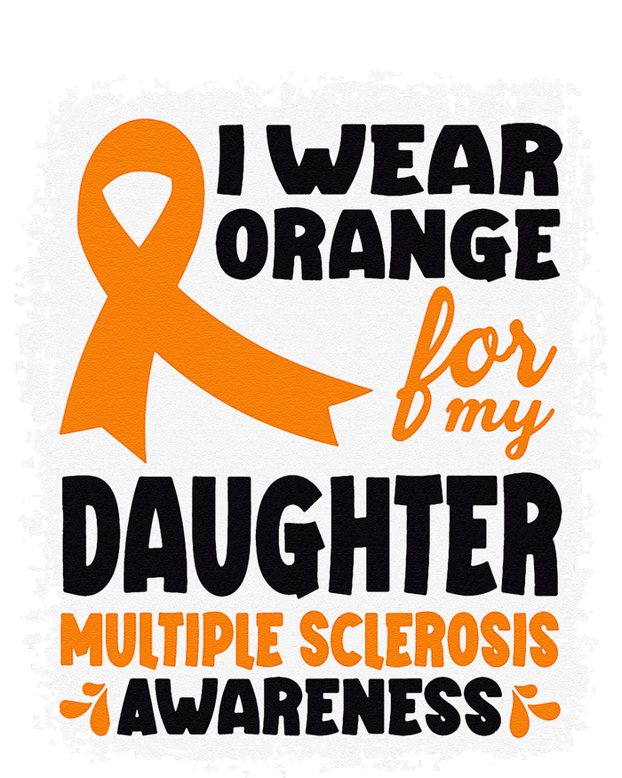 I Wear Orange For My Daughter Multiple Sclerosis Awareness Tank Top