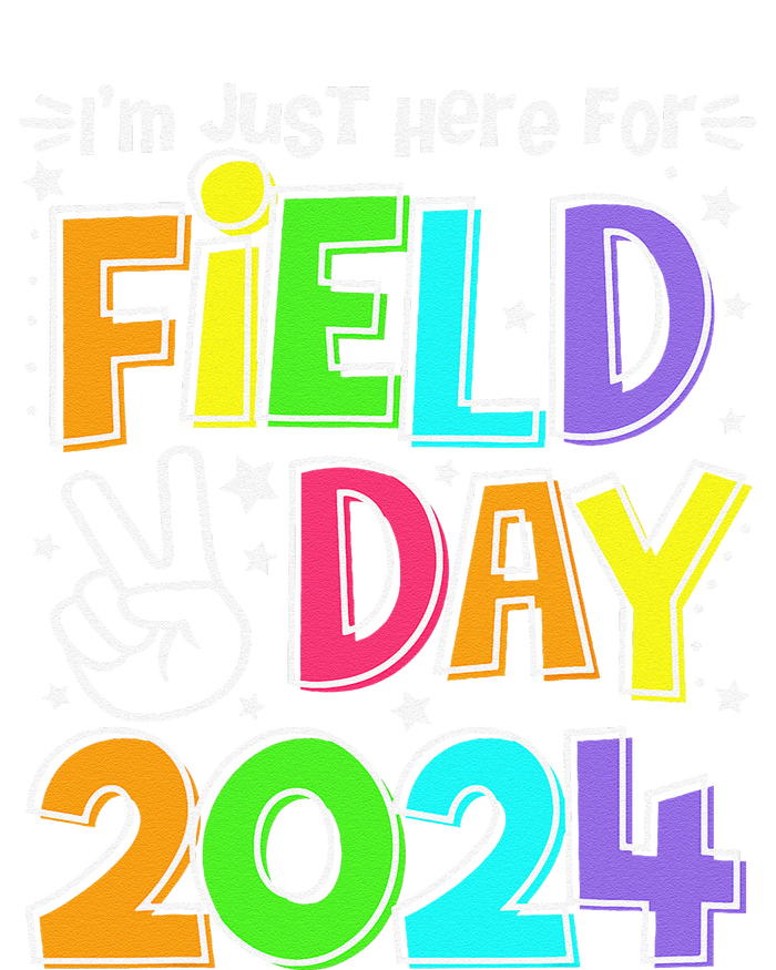 IM Just Here For Field Day 2024 For Teacher Field Day Premium T-Shirt