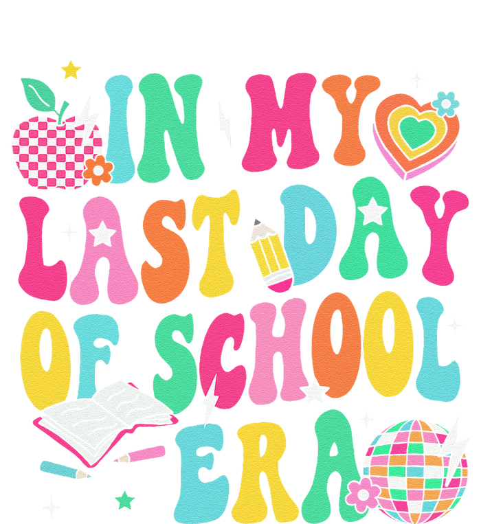 In My Last Day Of School Era Teacher Graduation T-Shirt